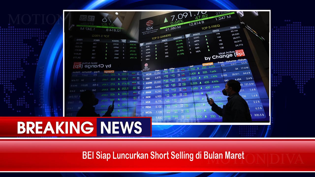 BEI Luncurkan Short Selling